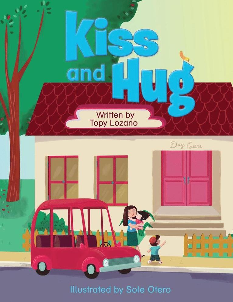 Kiss and Hug