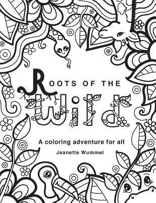 Jeanette Wummel - Roots of the Wild, Häftad. Tillgänglighet: Lägg i varukorg