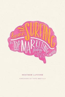 Heather Lefevre, Van Uden Marissa - Brain Surfing, Häftad