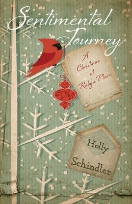 Holly Schindler - Sentimental Journey, Häftad. Tillgänglighet: Lägg i varukorg