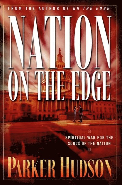 Parker Hudson - Nation On The Edge, E-bok