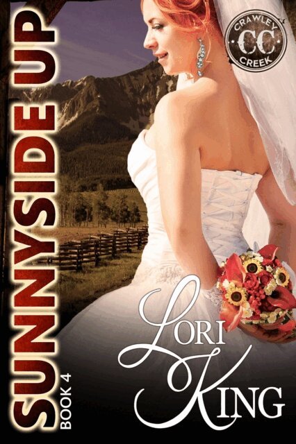 Lori King - Sunnyside Up, E-bok
