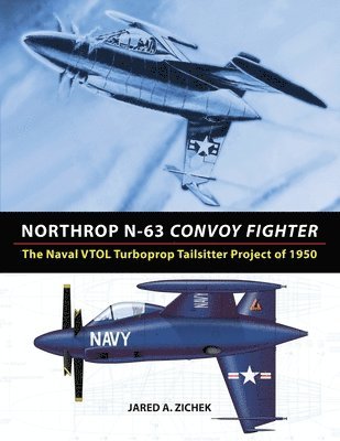 Jared A Zichek - Northrop N-63 Convoy Fighter, Häftad. Tillgänglighet: Lägg i varukorg