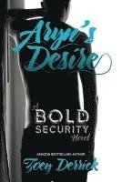 Zoey Derrick - Aryn's Desire: A Bold Security Novel, Häftad. Tillgänglighet: Lägg i varukorg