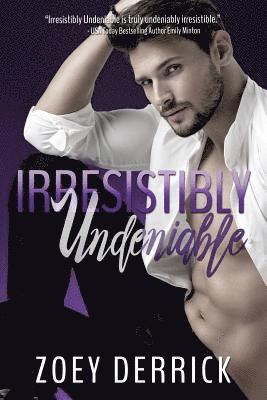 Zoey Derrick - Irresistibly Undeniable, Häftad. Tillgänglighet: Lägg i varukorg