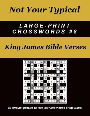 Dave Straube - Not Your Typical Large-Print Crosswords #8 - King James Bible Verses, Häftad. Tillgänglighet: Lägg i varukorg
