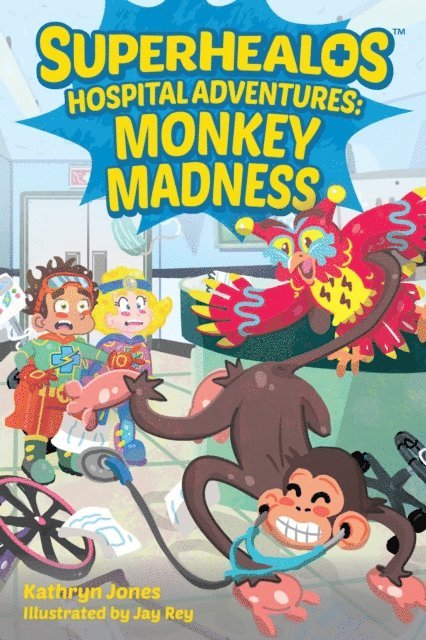 Kathryn Jones - SuperHealos Hospital Adventures: Monkey Madness, E-bok. Tillgänglighet: Lägg i varukorg