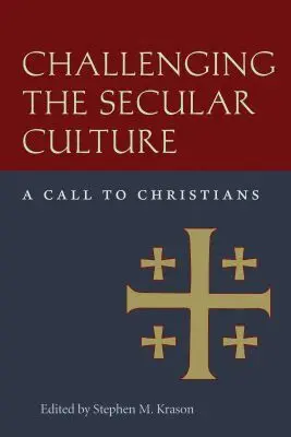 Stephen M. Krason - Challenging the Secular Culture, Inbunden. Tillgänglighet: Tillfälligt slut