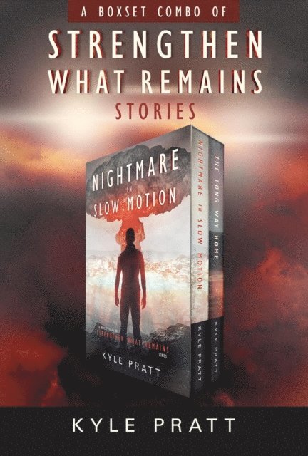 Kyle Pratt - Strengthen What Remains Stories Combo Pack, E-bok