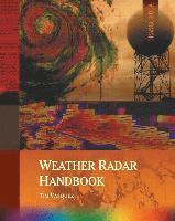Tim Vasquez - Weather Radar Handbook, 1st Ed., Color, Häftad. Tillgänglighet: Lägg i varukorg