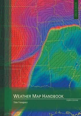 Weather Map Handbook, 4th ed.