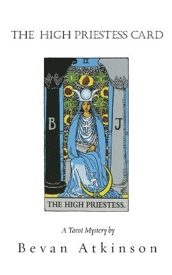 Bevan Atkinson - High Priestess Card, Häftad. Tillgänglighet: Lägg i varukorg