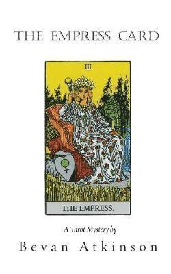 Bevan Atkinson - Empress Card, Häftad. Tillgänglighet: Lägg i varukorg