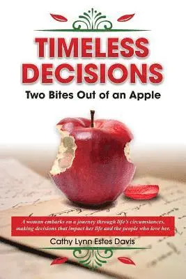 Cathy Lynn Estes Davis - Timeless Decisions, Häftad. Tillgänglighet: Lägg i varukorg