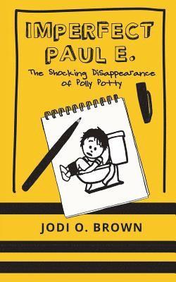 The Shocking Disappearance of Polly Potty