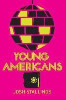 Josh Stallings - Young Americans, Häftad