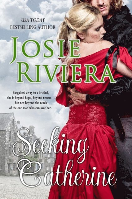 Josie Riviera - Seeking Catherine, E-bok