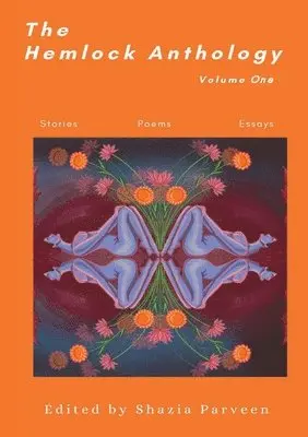 Shazia Parveen - Hemlock Anthology Volume One, Häftad. Tillgänglighet: Lägg i varukorg