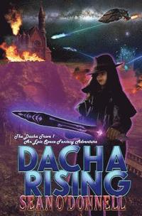 Dacha Rising (An Epic Space Fantasy Adventure)