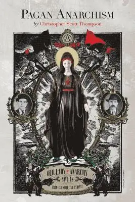 Christopher Scott Thompson - Pagan Anarchism, Häftad. Tillgänglighet: Lägg i varukorg