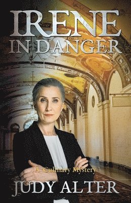 Judy Alter - Irene in Danger, Häftad. Tillgänglighet: Lägg i varukorg