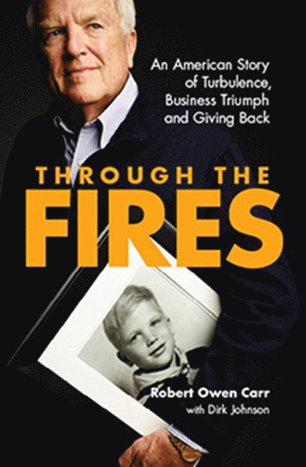Robert Owen Carr - Through the Fires, Inbunden
