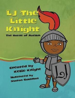 Kellie Knight - LJ the Little Knight, Häftad. Tillgänglighet: Lägg i varukorg