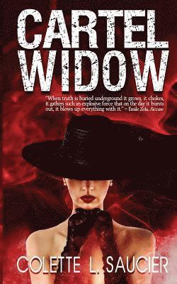 Colette Saucier - Cartel Widow, Häftad