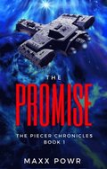 Promise  Book #1 of the Piecer Chronicles