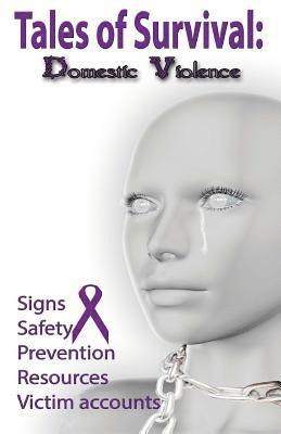 Selena Walton, Lj Thomas - Tales of Survival: Domestic Violence, Häftad