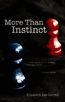 Elizabeth Lee Sorrell - More Than Instinct, Häftad. Tillgänglighet: Lägg i varukorg