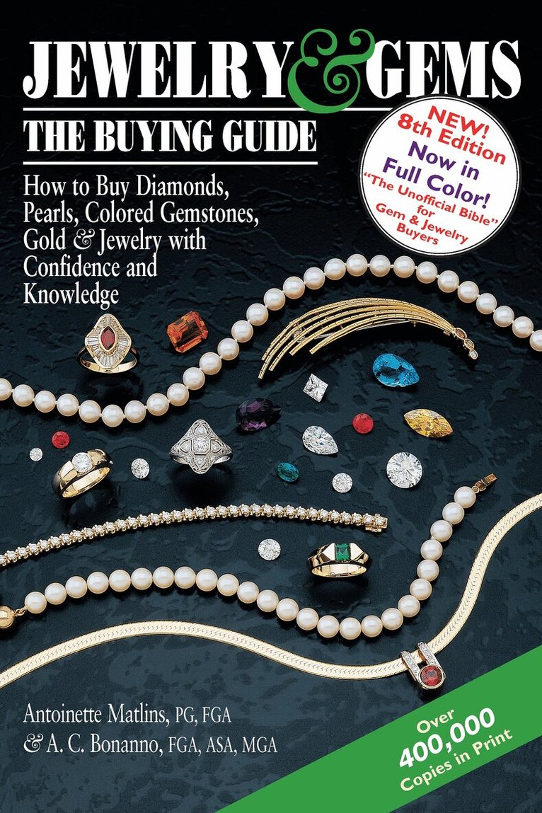 Antoinette Matlins, Antonio C. Bonanno - Jewelry & Gems-The Buying Guide, 8th Edition, Häftad