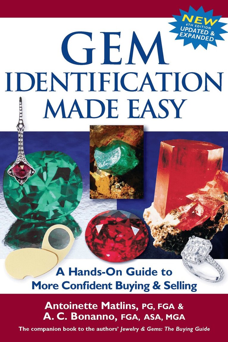 Antoinette Matlins, Antonio C. Bonanno - Gem Identification Made Easy (6th Edition), Inbunden