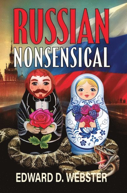 Edward D Webster - Russian Nonsensical, E-bok