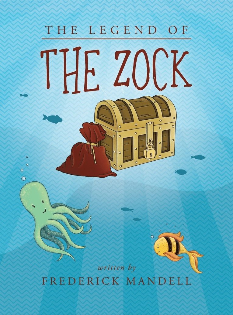 Frederick Mandell - Legend of the Zock, Inbunden. Tillgänglighet: Lägg i varukorg