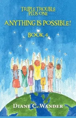 Diane C Wander - Anything is Possible!, Häftad. Tillgänglighet: Lägg i varukorg