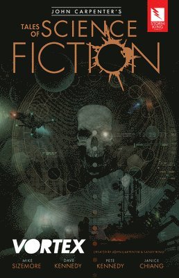 Mike Sizemore, John Carpenter, Sandy King, Sandy King - John Carpenter's Tales of Science Fiction: VORTEX, Häftad