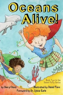 Sheryl Davis - Oceans Alive, Inbunden. Tillgänglighet: Lägg i varukorg