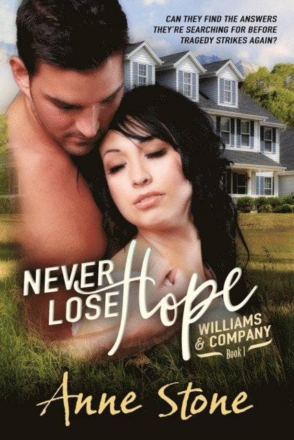 Anne Stone - Never Lose Hope, E-bok. Tillgänglighet: Lägg i varukorg