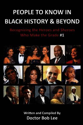 Doctor Bob Lee - People to Know in Black History & Beyond, Häftad