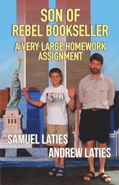Samuel Laties, Andrew Laties - Son of Rebel Bookseller, E-bok