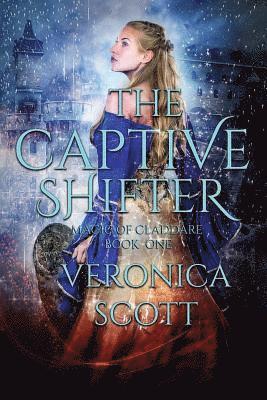 Veronica Scott - The Captive Shifter, Häftad