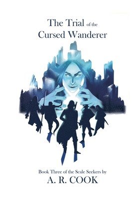 A R Cook - Trial of the Cursed Wanderer, Häftad. Tillgänglighet: Lägg i varukorg