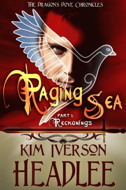 Kim Iverson Headlee - Raging Sea, part 1, E-bok