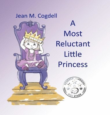 Jean M Cogdell - Most Reluctant Princess, Inbunden. Tillgänglighet: Lägg i varukorg