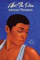 Adrienne Thompson - After the Pain, Häftad
