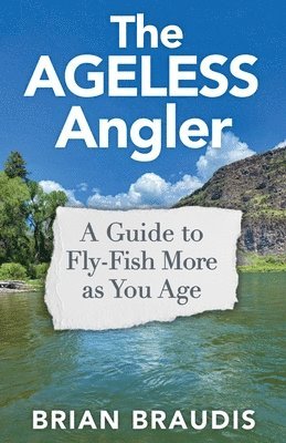 Ageless Angler