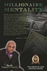 Tommy R. Twitty - Millionaire Mentality: A Compass to Success, Häftad