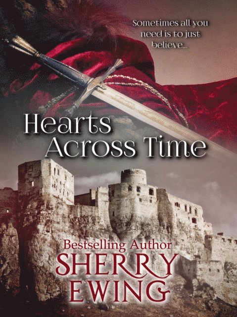 Sherry Ewing - Hearts Across Time, E-bok