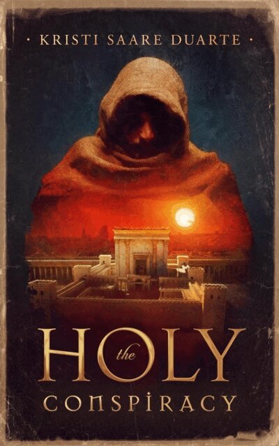 Kristi Saare Duarte - Holy Conspiracy, E-bok